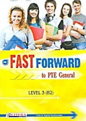 Fast Forward to PTE General B2 Level 3