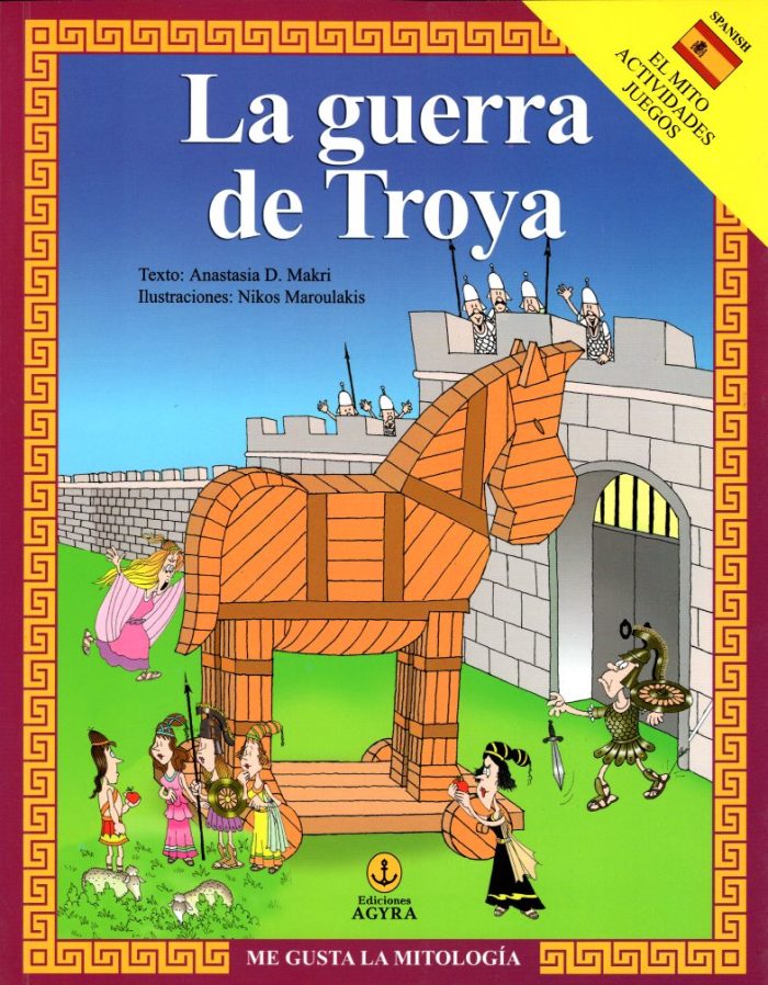 La guerra de Troya La guerra de Troya