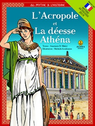 L' Acropole et La deesse Athena