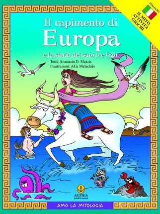 Il rapimento di Europa e la storia dei suoi tre figli