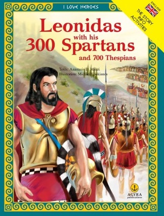 Leonidas with his Spartians and 700 Thespians