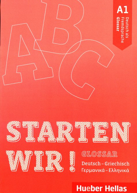 Starten Wir! A1 Glossar Deutsch-Griechisch