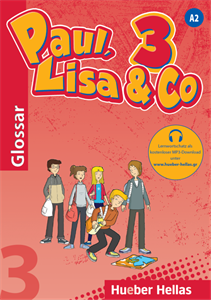 Paul, Lisa & Co 3 - Glossar
