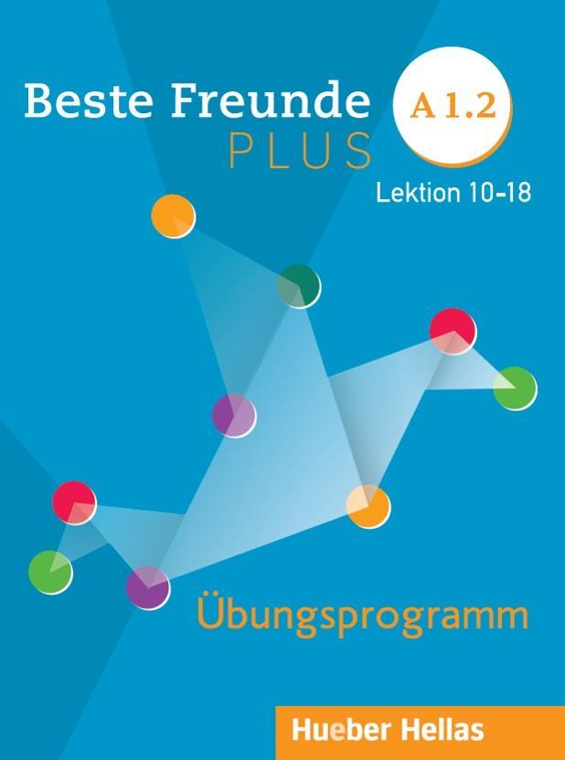 Beste Freunde PLUS A1.2 Ubungsprogramm