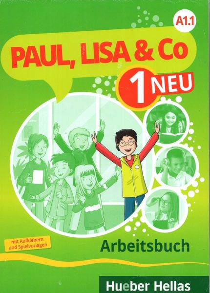 Paul, Lisa & Co 1 neu A1.1 – Arbeitsbuch