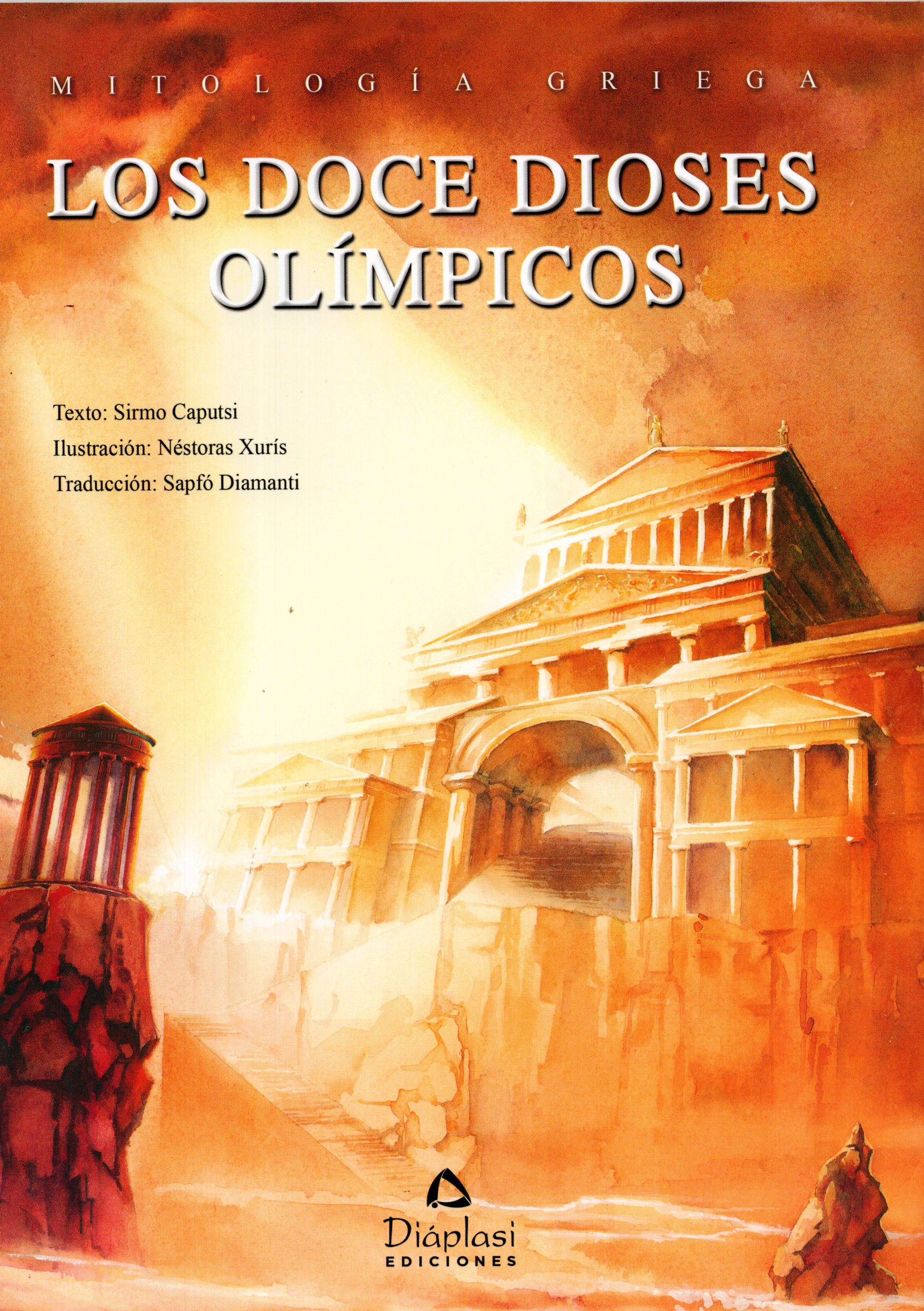Mitologia Griega: Los Doce Dioses Olimplicos