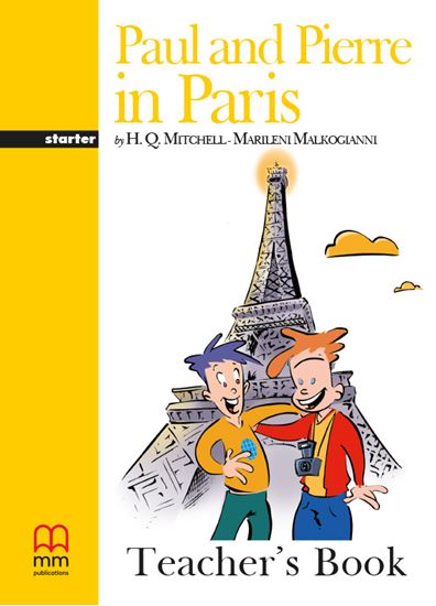 Paul and Pierre in Paris Activity Book Level 1 (Teacher' s Book)