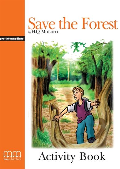 Save the Forest Activity Book Level 3