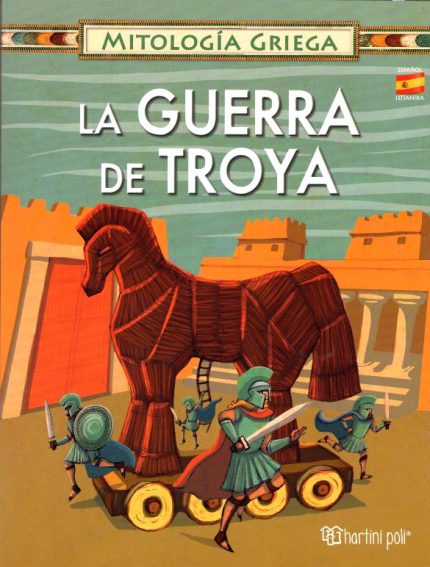 La Guerra De Troya