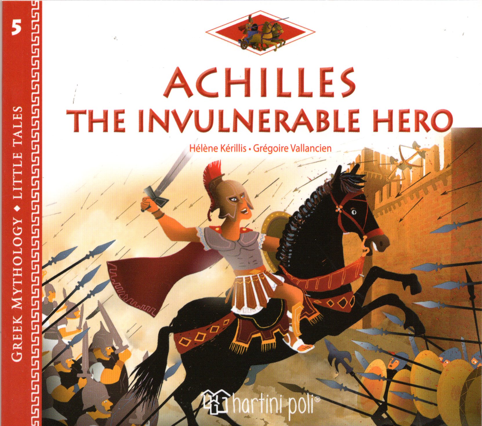 Achilles the Invulnerable Hero
