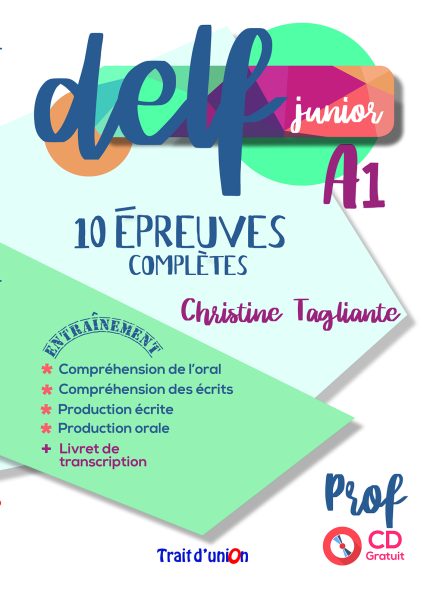 Delf Junior A1 10 Epreuves Completes Professeur + CD