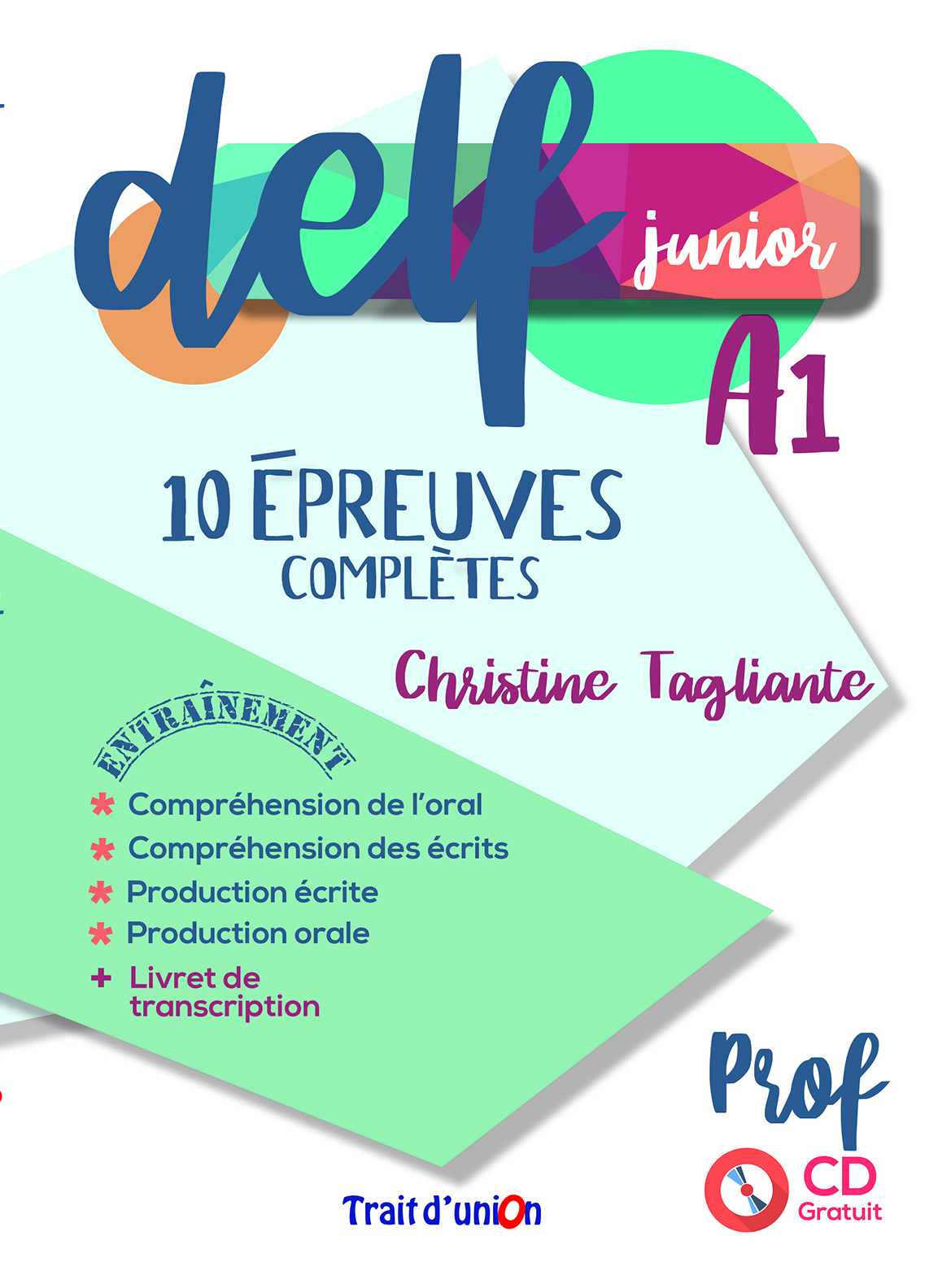 Delf Junior A1 10 Epreuves Completes Professeur + CD