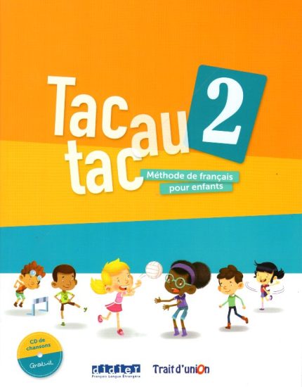 Tac au tac 2 Livre de l'eleve + CD