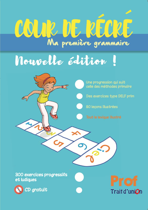 Cour de Recre Ma premiere grammaire Professeur + CD Gratuit Nouvelle Edition