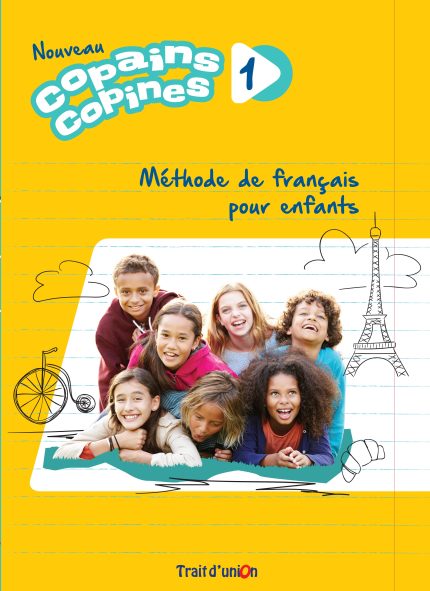 Nouveau Copains Copines 1 Methode de francais