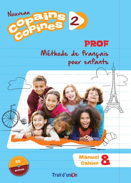 Nouveau Copains Copines 2 Livre du Professeur + CD