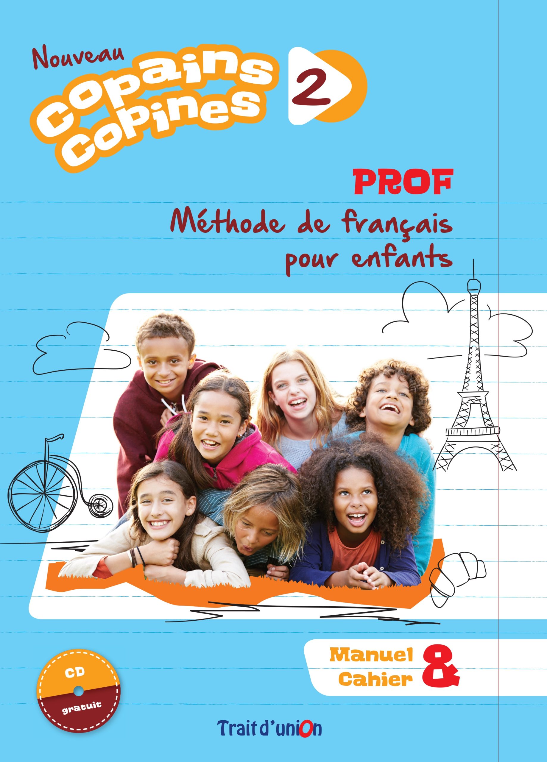 Nouveau Copains Copines 2 Livre du Professeur + CD
