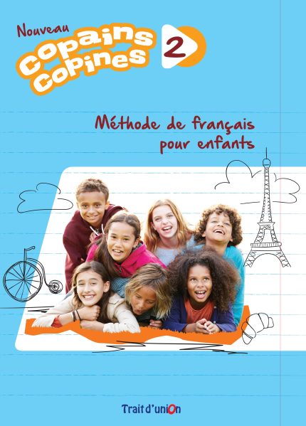 Nouveau Copains Copines 2 Methode de francais