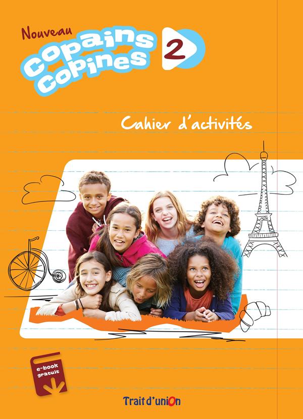 Nouveau Copains Copines 2 Cahier d'Activites + ebook gratuit
