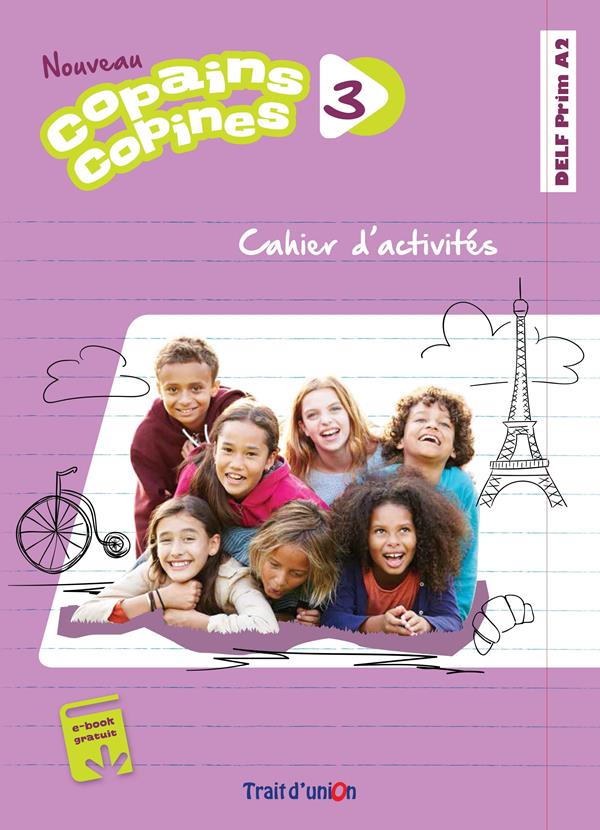 Nouveau Copains Copines 3 Cahier d'activites + e-book gratuit
