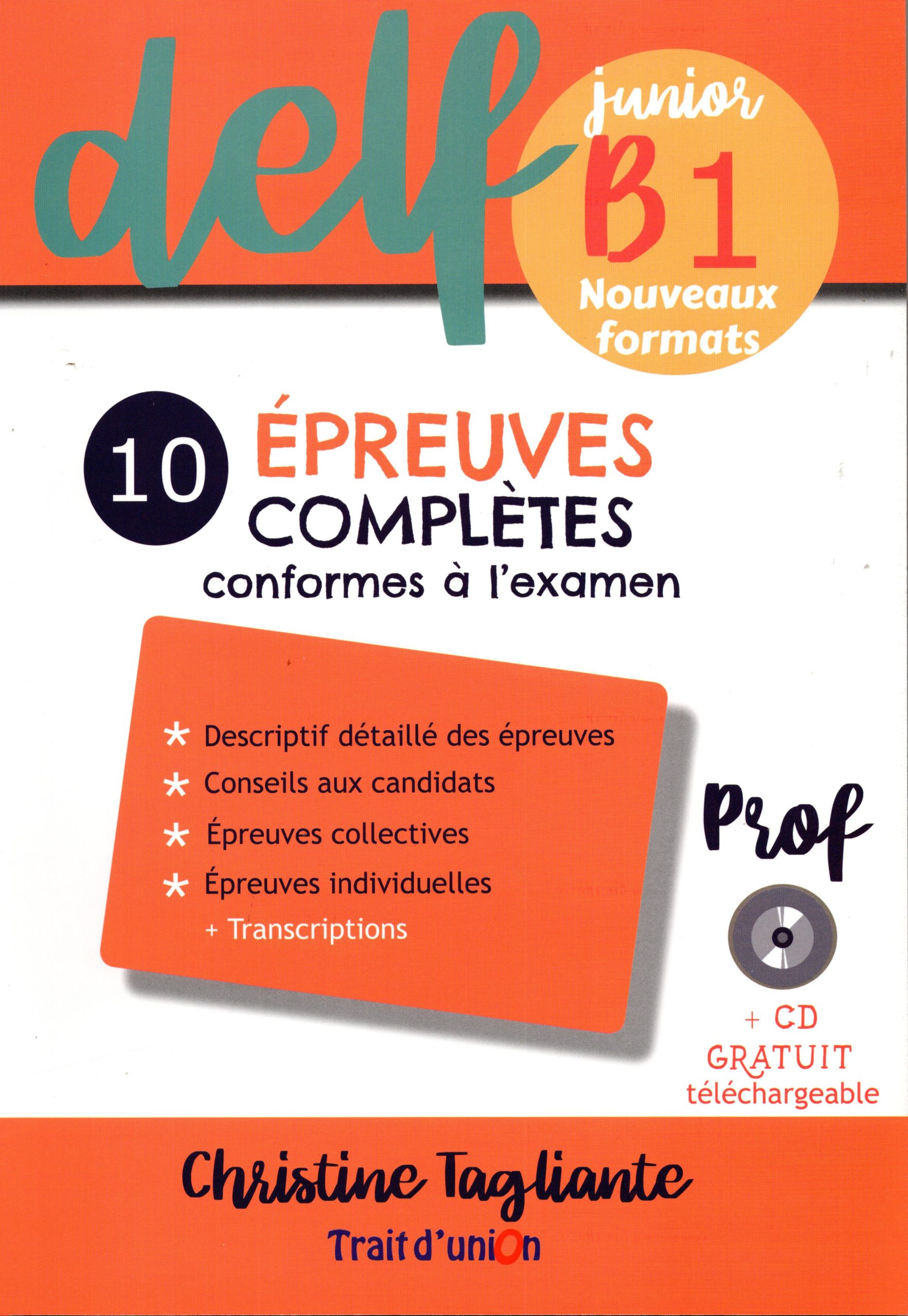 DELF JUNIOR B1 Nouveau formats LIVRE DU PROFESSEUR + CD Gratuit telechargeable DELF JUNIOR B1 Nouveau formats LIVRE DU PROFESSEUR + CD Gratuit telechargeable