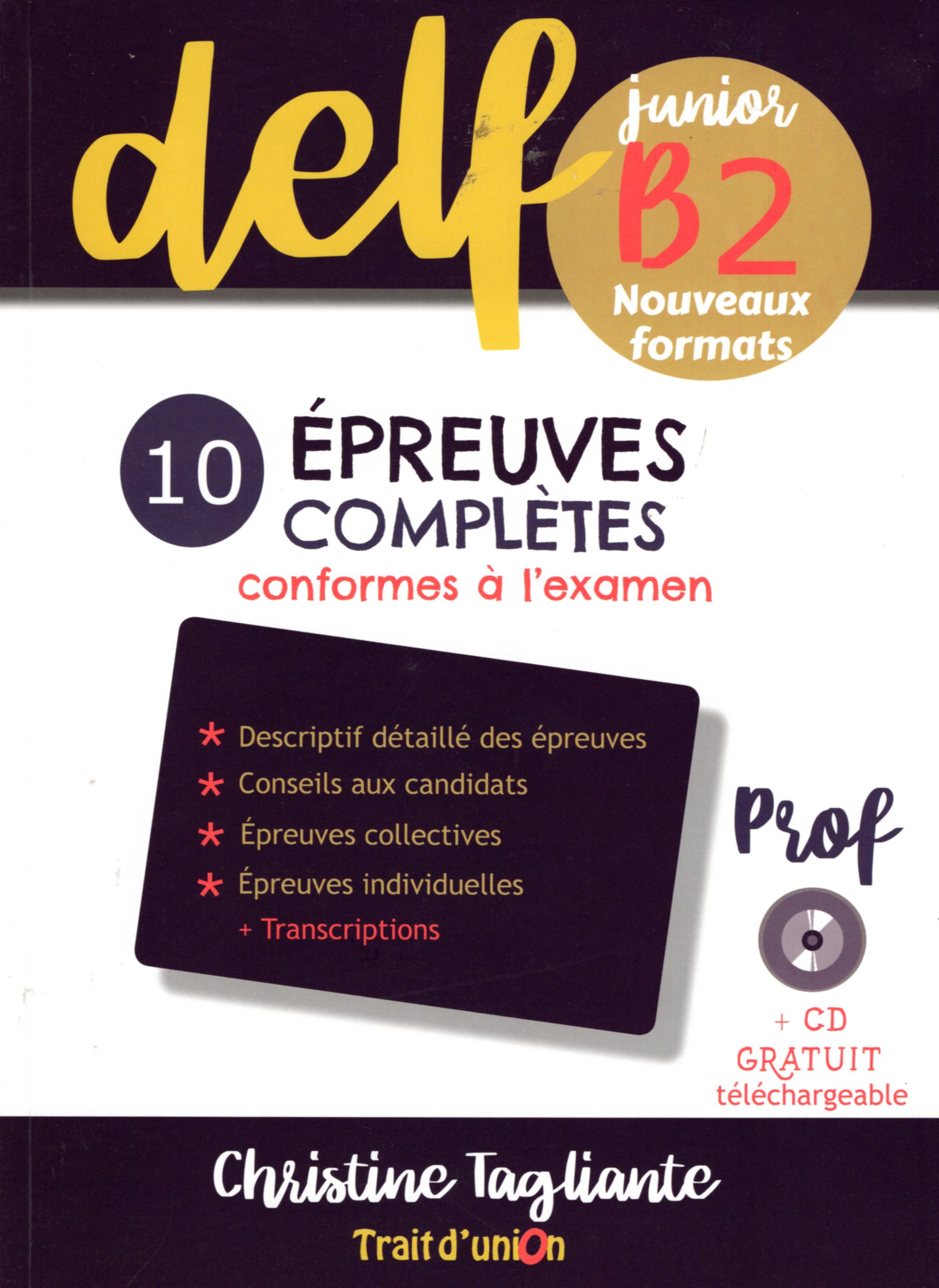 Nouveau DELF Junior B2 10 Epreuves Completes Livre du Professeur