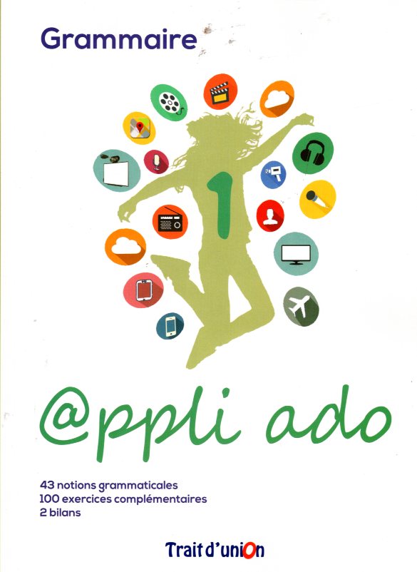 Appli Ado 1 Grammaire