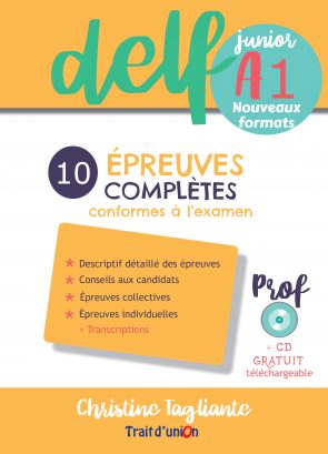 Nouveau Delf Junior A1 Livre Professeur 10 Epreuves Completes conforfmes a l'examen + CD Gratuit telechargeable