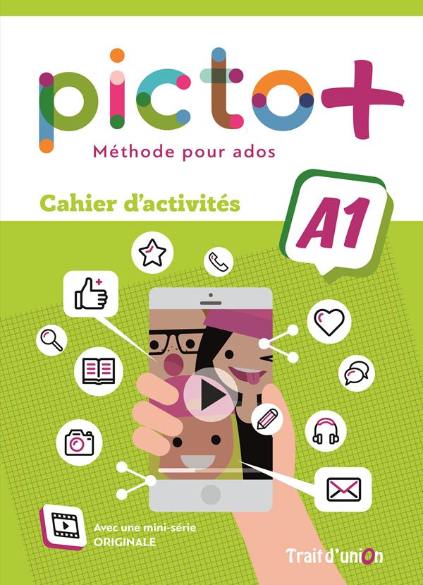 Picto Plus A1 Cahier d' activites