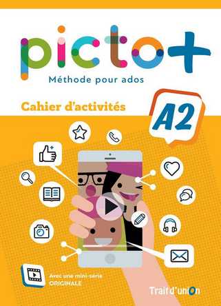 Picto Plus A2 Cahier d'activites