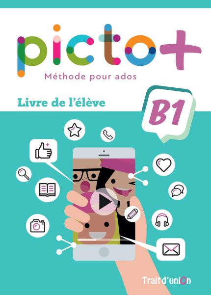 Picto+ Plus B1 Livre D’ Eleve