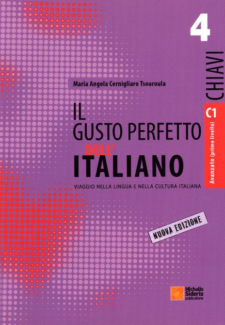 Il Gusto Perfetto dell'Italiano Chiavi 4 Nuova Edizione