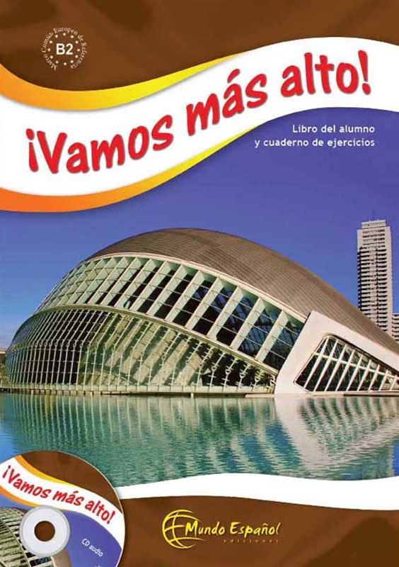 Vamos mas alto Libro del alumno y cuaderno de ejercicios + Audio CD