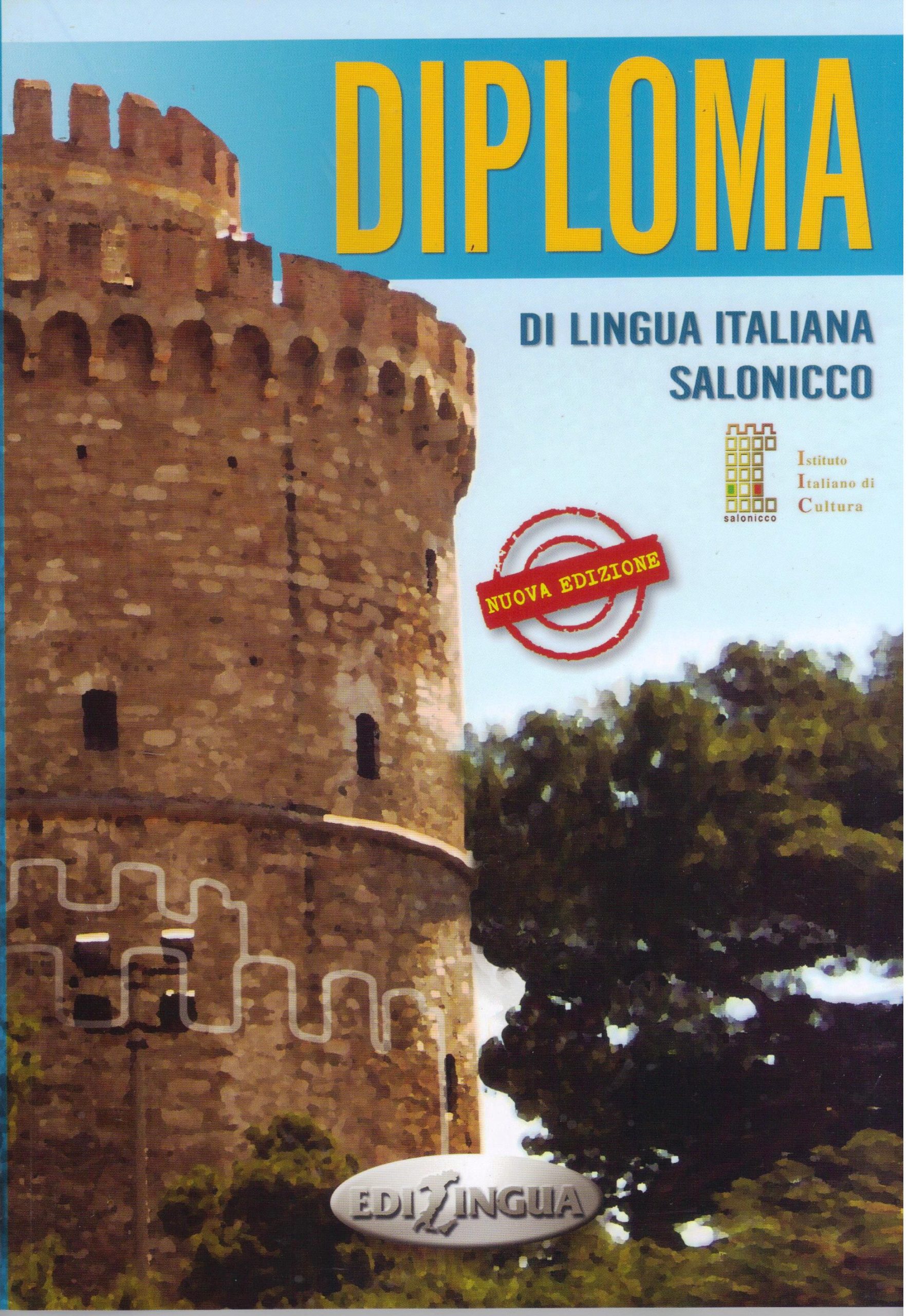 DIPLOMA DI LINGUA ITALIANA  SALONICCO NUOVA EDIZIONE