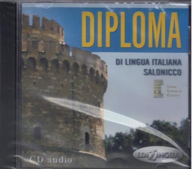 DIPLOMA DI LINGUA ITALIANA  SALONICCO CD