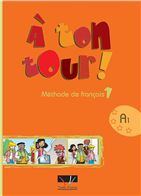 A Ton Tour 1 Methode du Francais