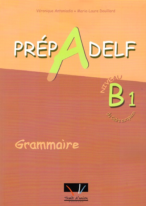 Prepadelf B1 Grammaire