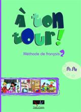 A Ton Tour 2 Methode de Francais