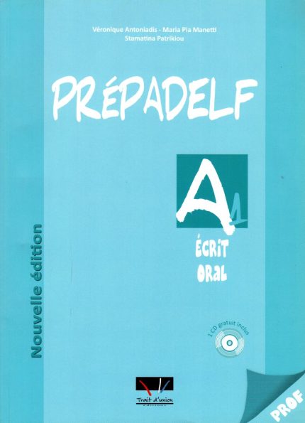 Prepadelf A1 Ecrit & Oral Livre du Professeur + CD Nouvelle edition