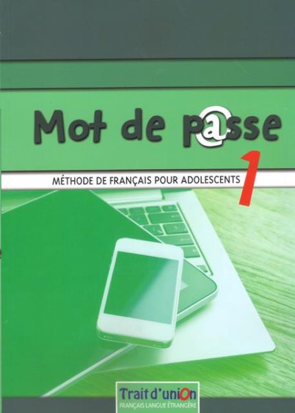 Mot de Passe 1 Methode de Francais