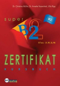 Zertifikat super B2 - Kursbuch