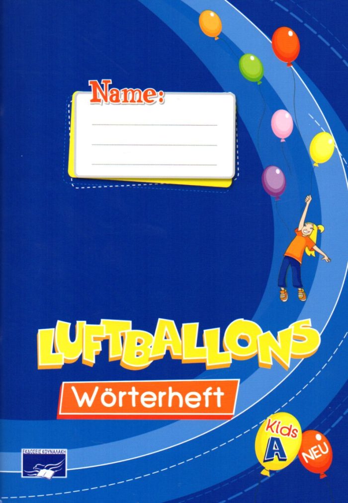 Luftballons Kids a Woerterheft Neu Luftballons Kids a Woerterheft Neu