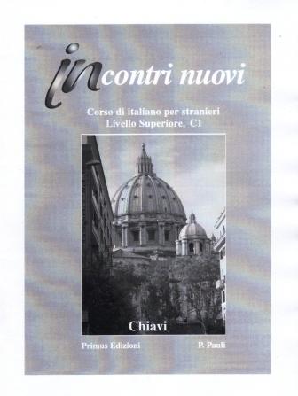 INCONTRI NUOVI C1 superiore , Chiavi