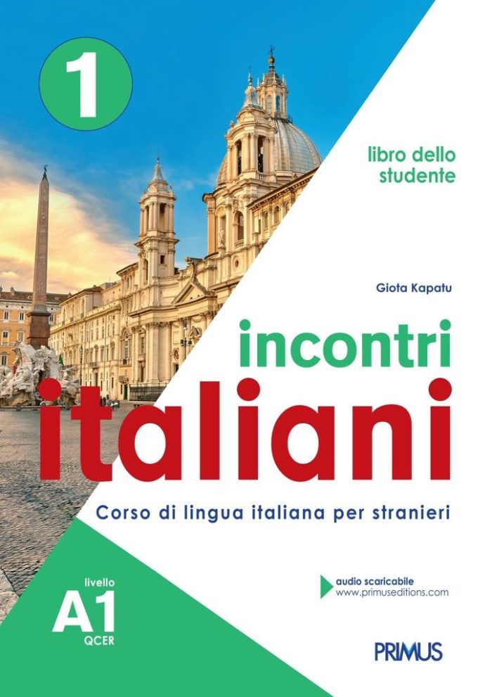 Incontri Italiani 1 A1 Libro dello Studente Incontri Italiani 1 A1 Libro dello Studente