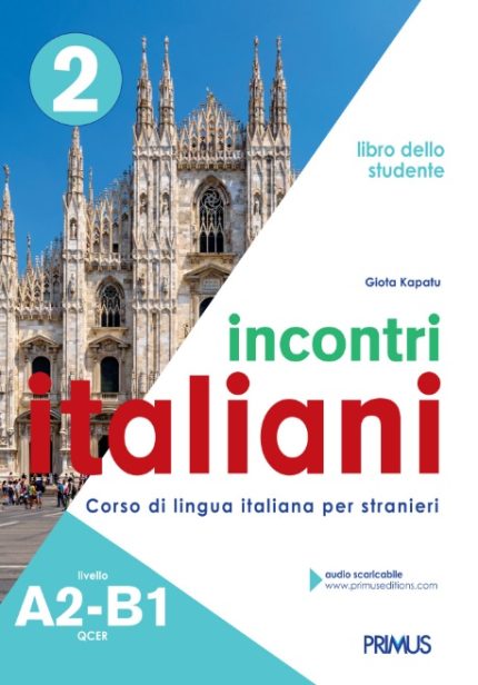 Incontri Italiani 2 Libro dello studente A2-B1