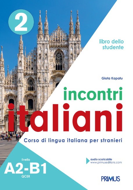 Incontri Italiani 2 Libro dello studente A2-B1