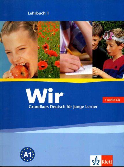 Wir 1  Lehrbuch + Audio CD