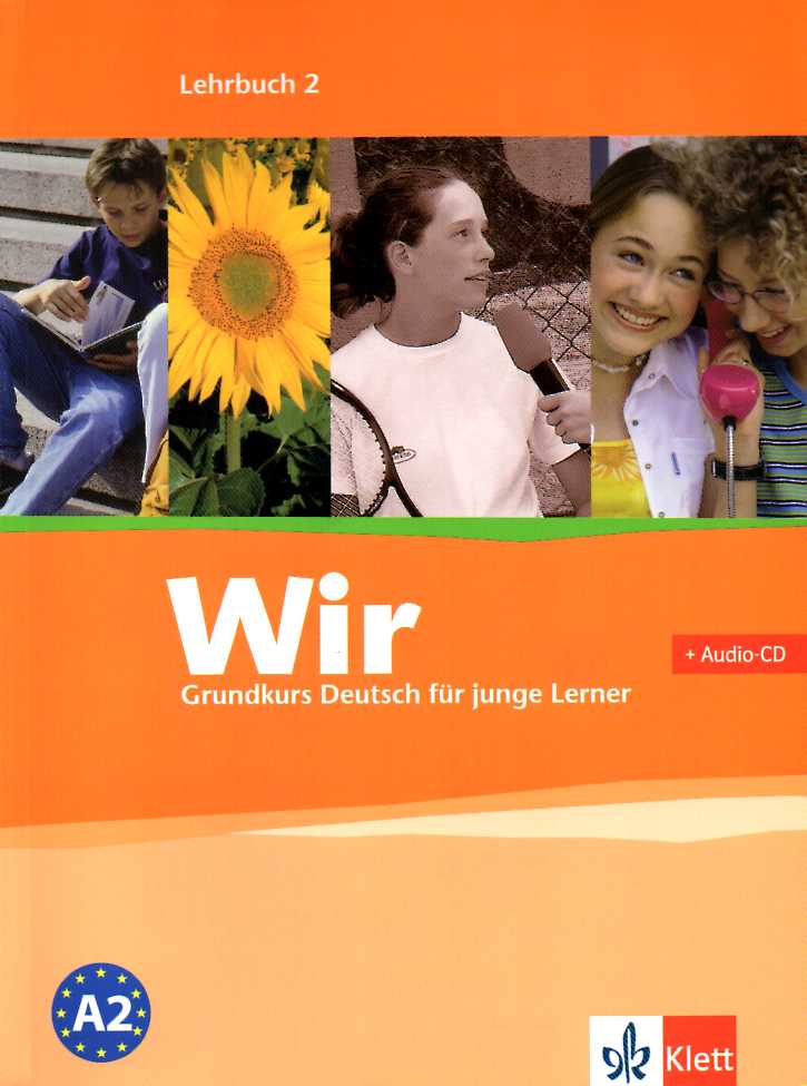 Wir 2  Lehrbuch + Audio CD