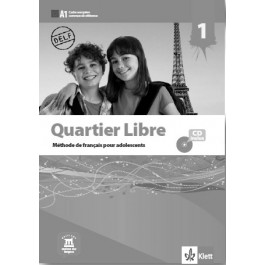 QUARTIER LIBRE 1 GUIDE PEDAGOGIQUE + CD