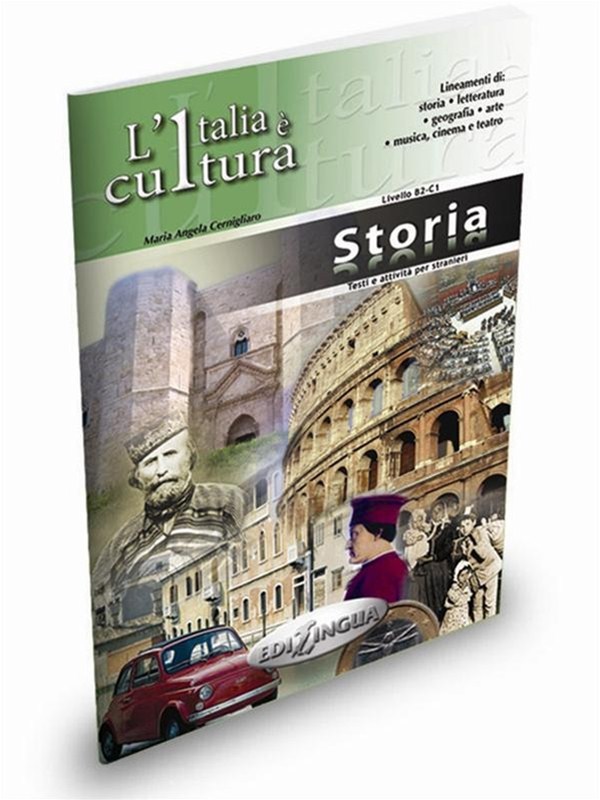 L'Italia e cultura: Storia (Livello B2-C1)